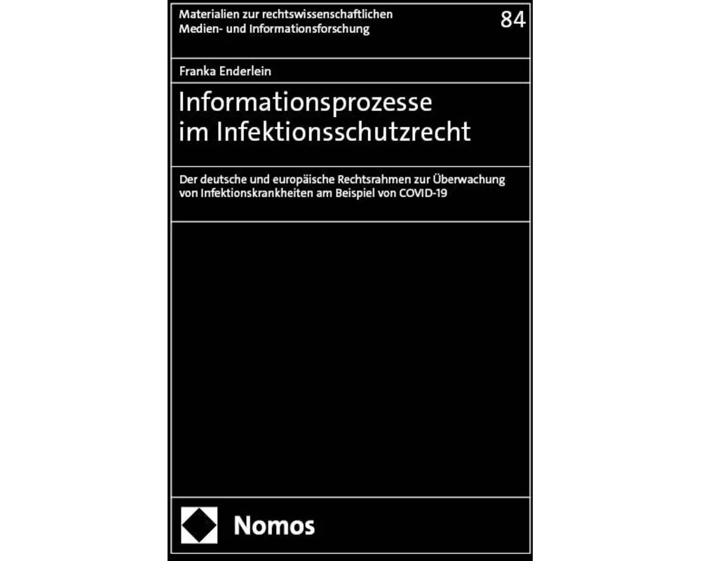 Informationsprozesse im Infektionsschutzrecht