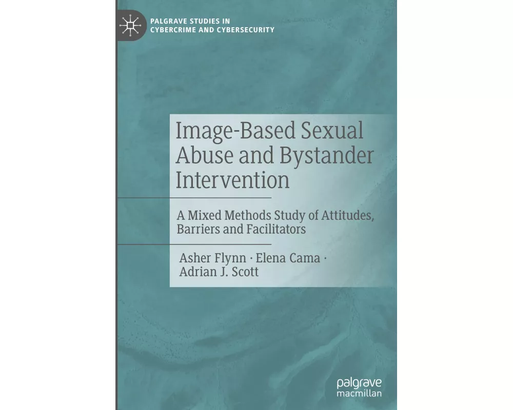 Image-Based Sexual Abuse and Bystander Intervention