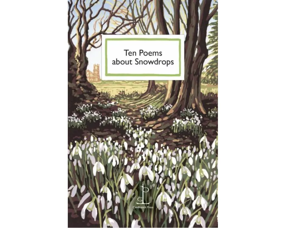 Ten Poems about Snowdrops