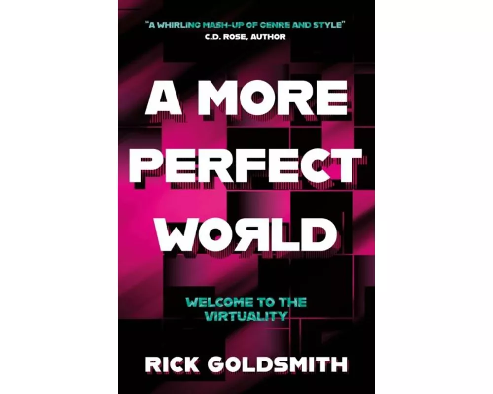 A More Perfect World