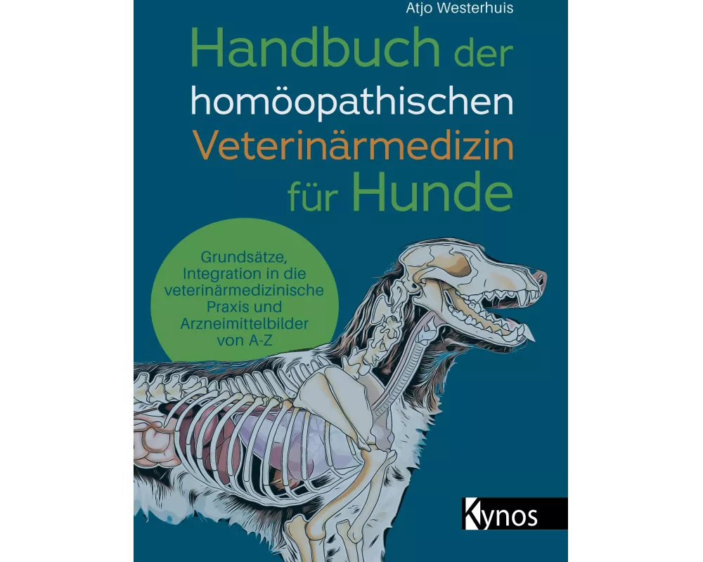 Handbuch der homöopathischen Veterinärmedizin für Hunde