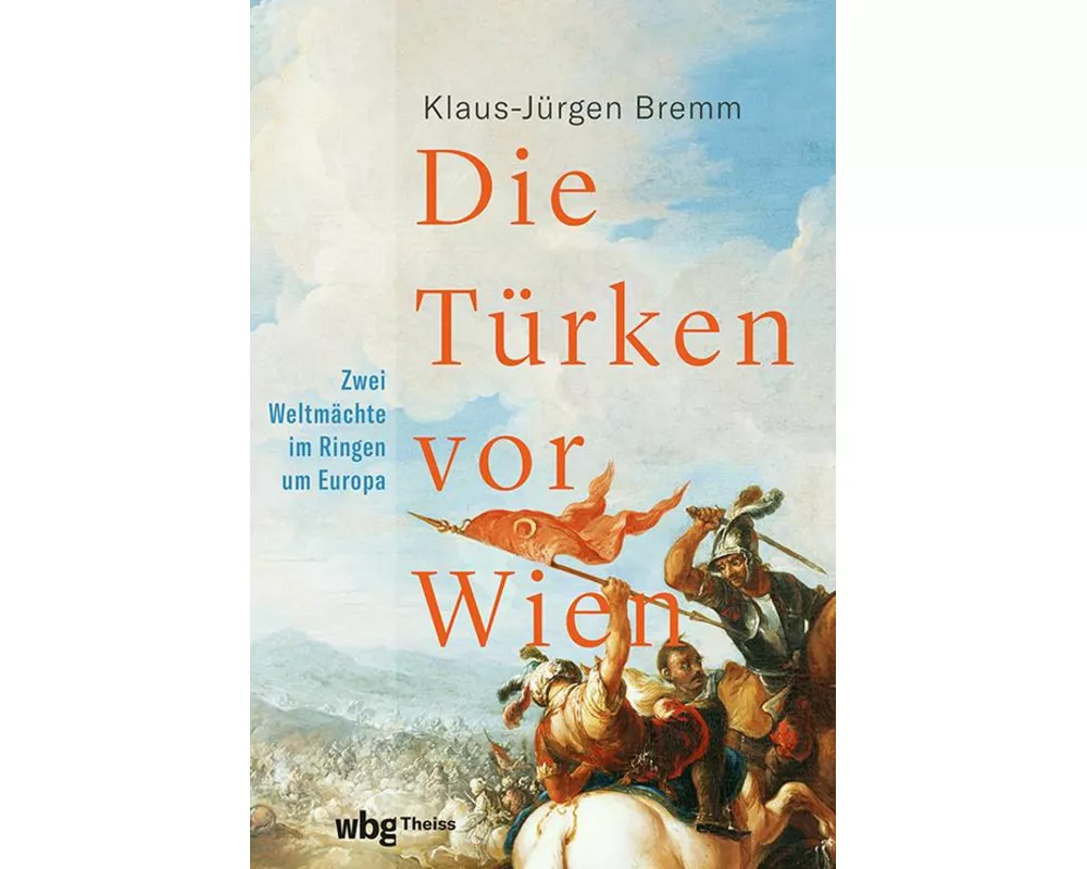 Die Türken vor Wien
