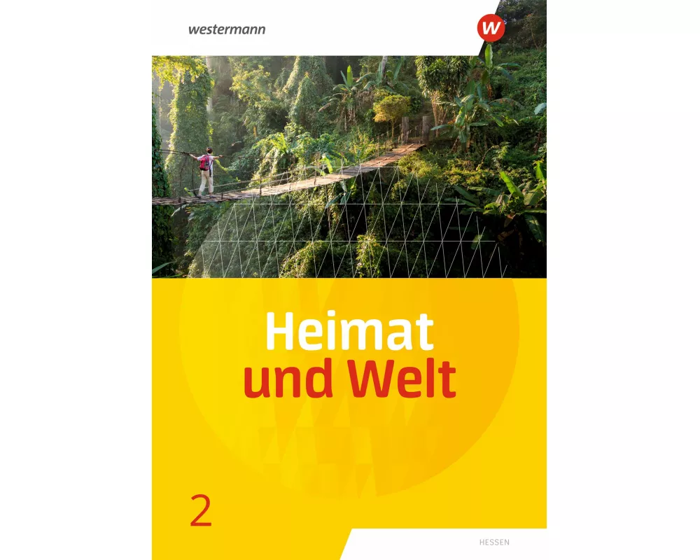Heimat und Welt 1 Schulbuch. Für Haupt- und Realschulen in Hessen
