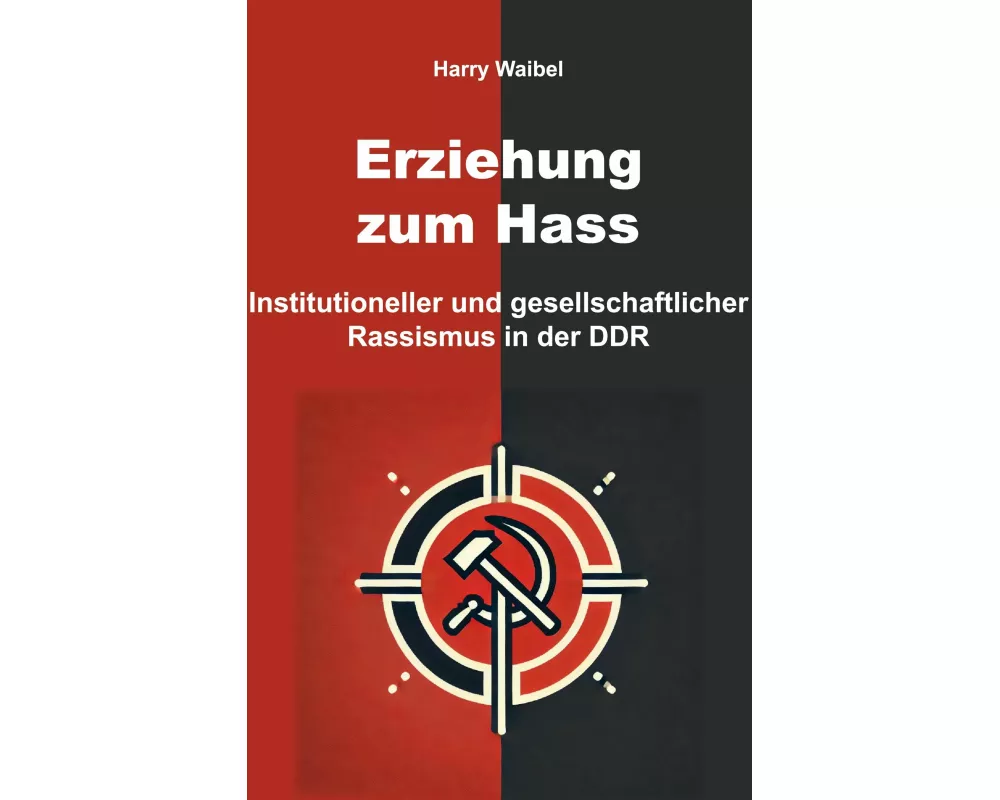 Erziehung zum Hass