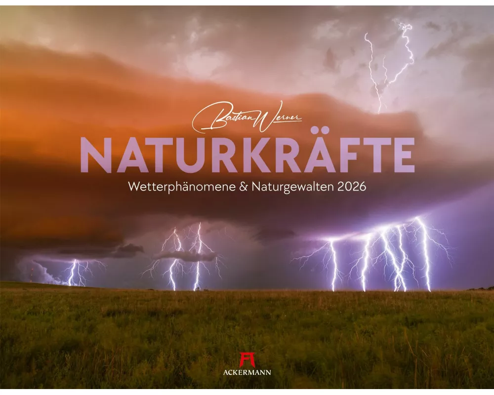 Naturkräfte Kalender 2026 | Wetterphänomene und Naturgewalten