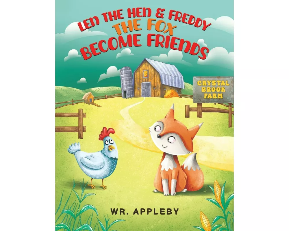 Len the Hen & Freddy the Fox Become Friends