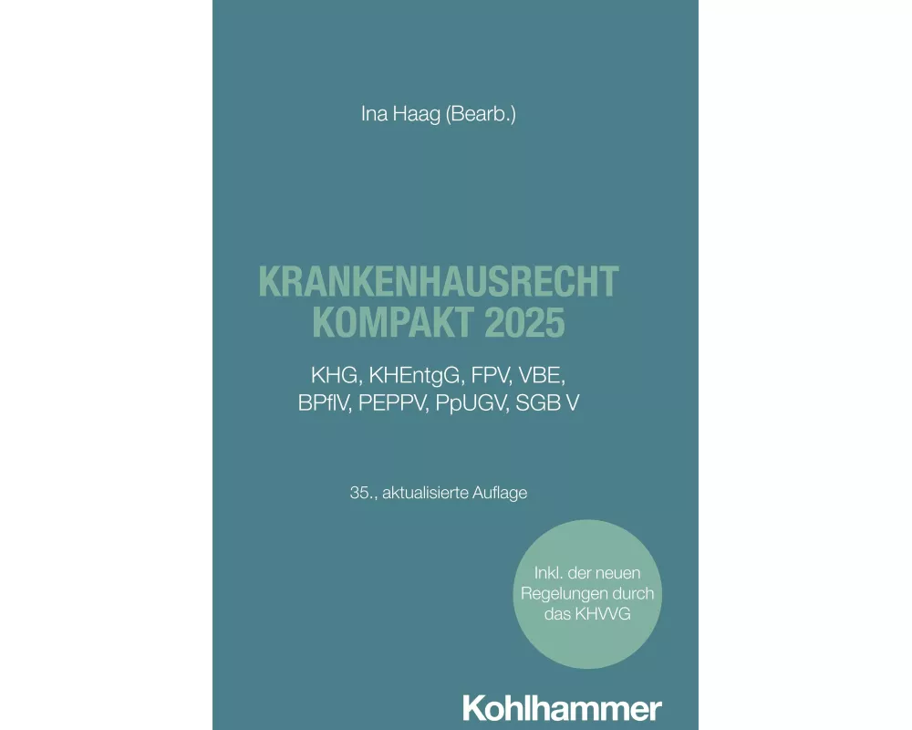 Krankenhausrecht kompakt 2025