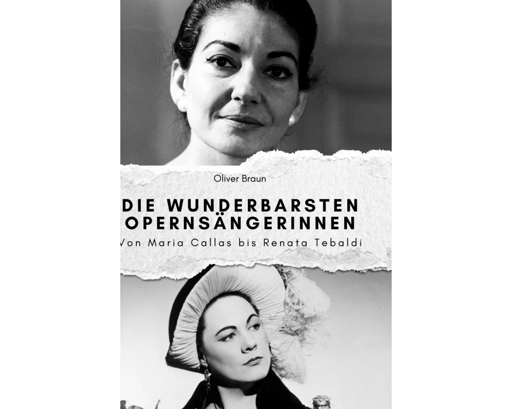 Die wunderbarsten Opernsängerinnen