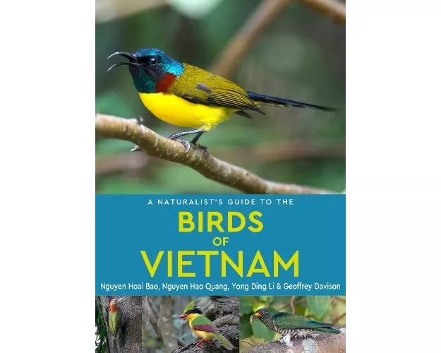 A Naturalist's Guide to the Birds of Vietnam