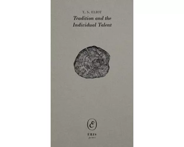 Tradition and the Individual Talent