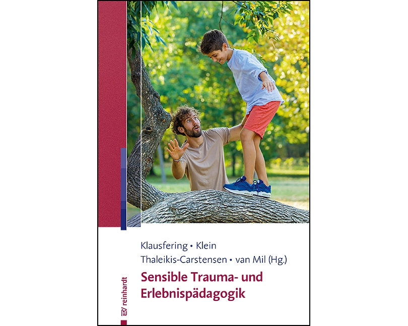 Sensible Trauma- und Erlebnispädagogik