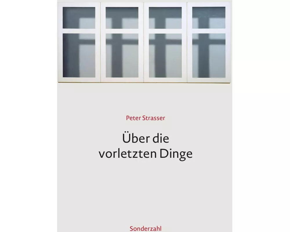 Über die vorletzten Dinge