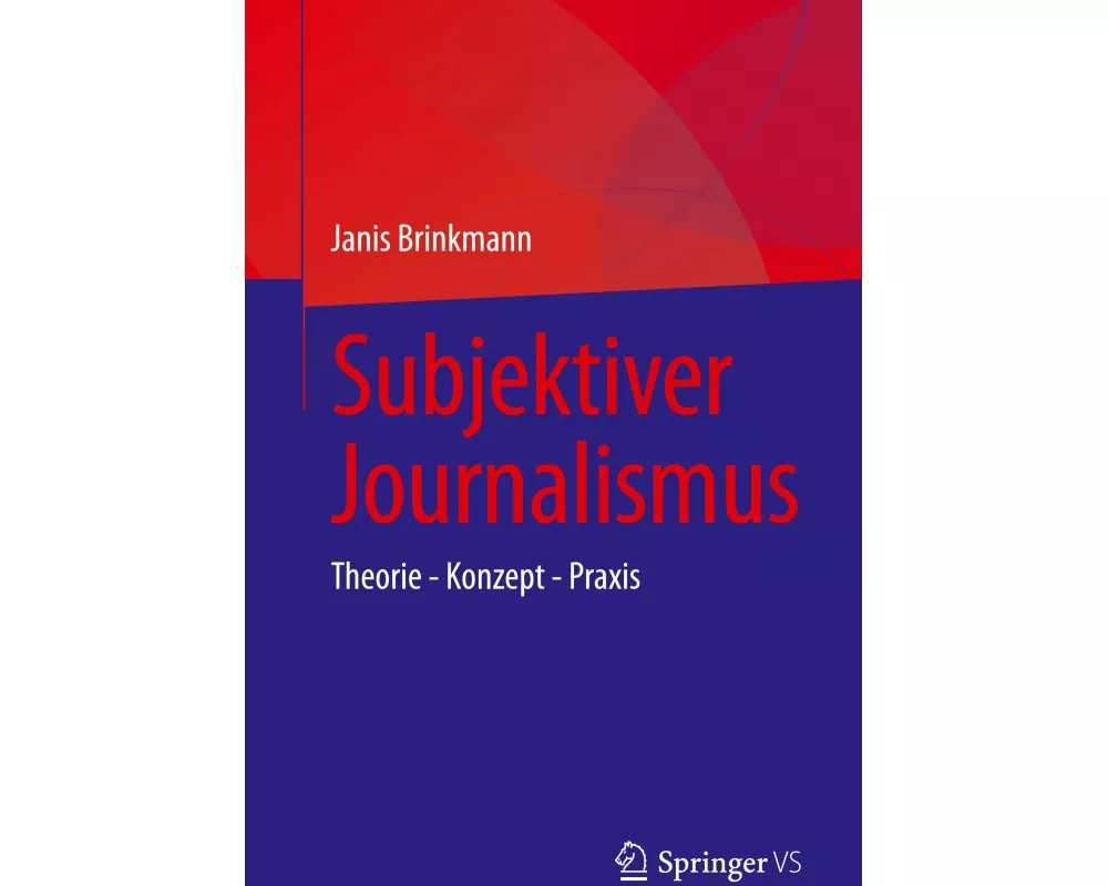 Subjektiver Journalismus
