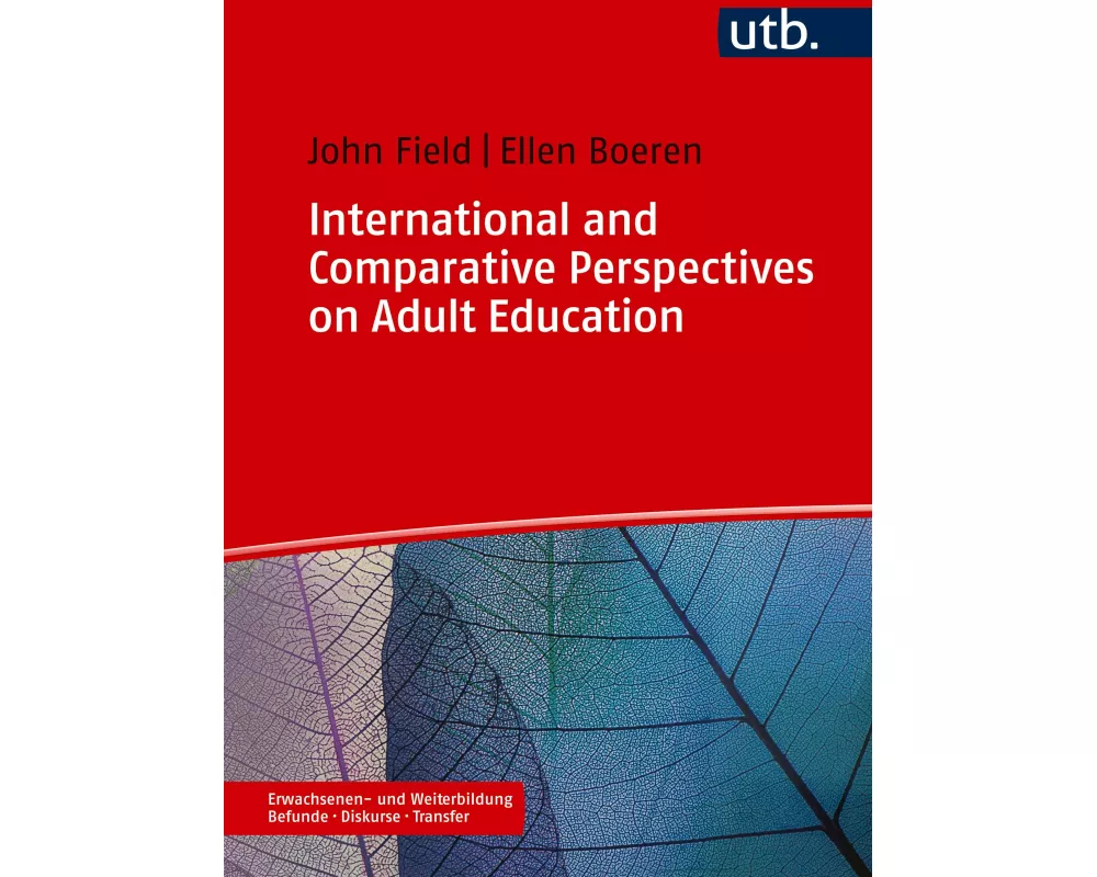 International and Comparative Perspectives on Adult Education