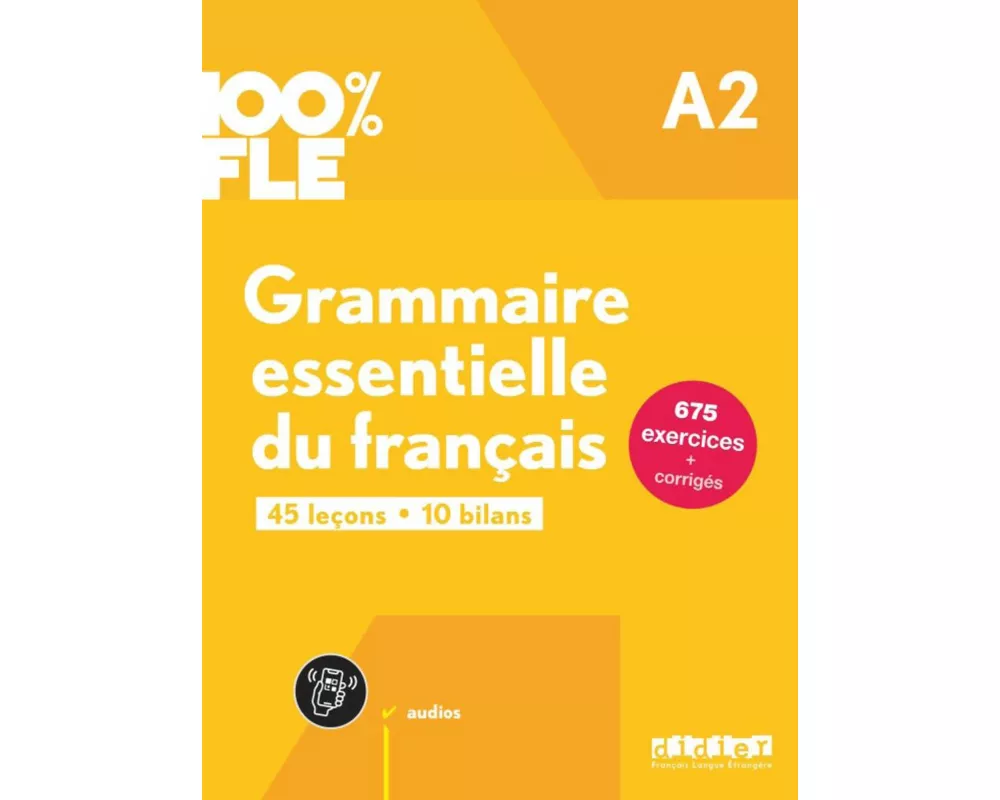 100% FLE - A2 Grammaire essentielle du francais + audio download