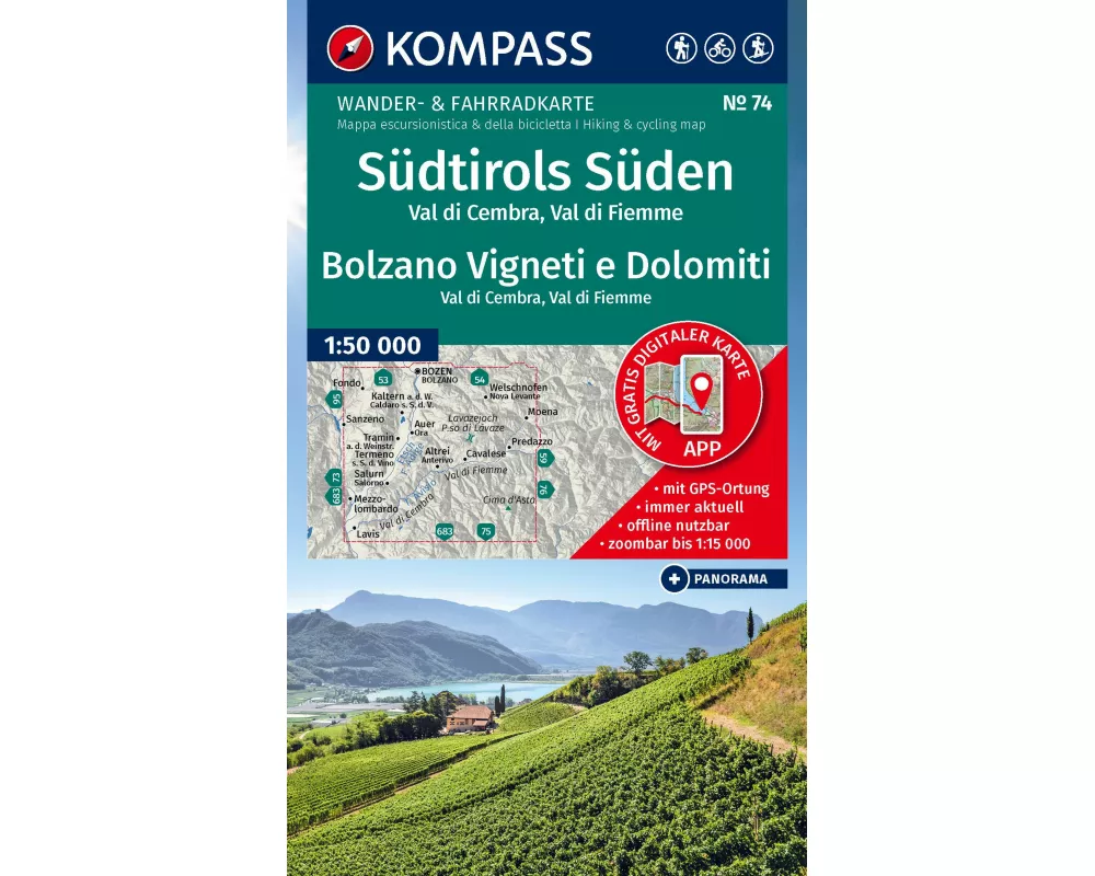 KOMPASS Wanderkarte 74 Südtirols Süden / Bolzano Vigneti e Dolomiti, Val di Cembra, Val di Fiemme 1:50.000