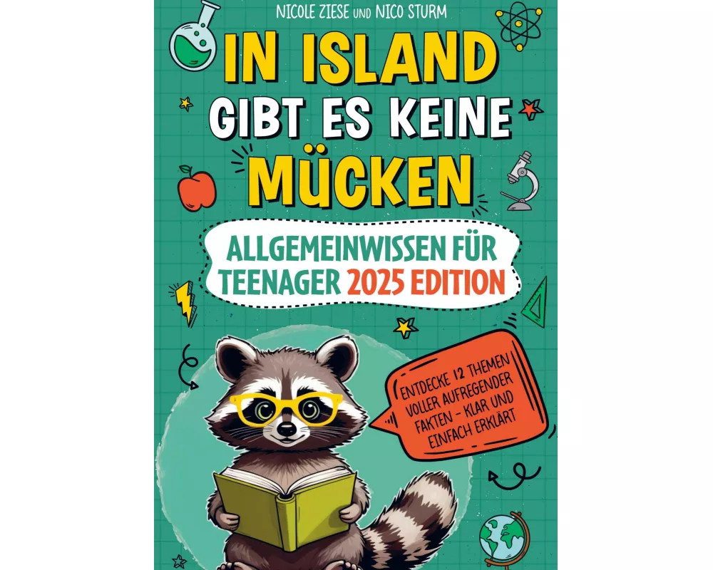 In Island gibt es keine Mücken - Allgemeinwissen für Teenager 2025 Edition