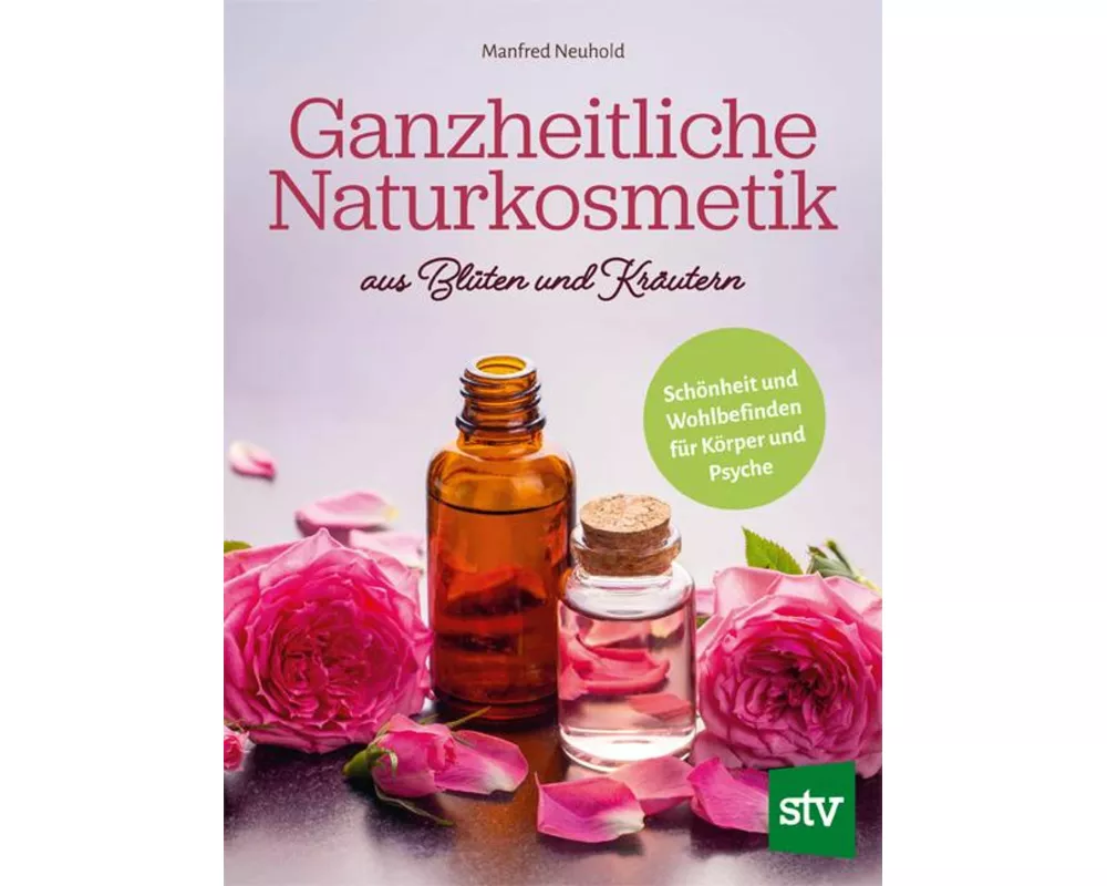Ganzheitliche Naturkosmetik aus Blüten und Kräutern