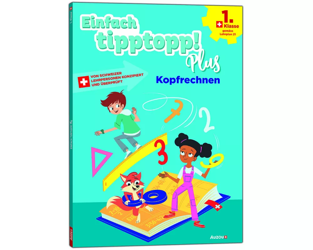 Einfach tipptopp! Plus: Kopfrechnen