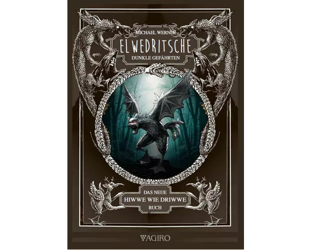 Elwedritsche - dunkle Gefährten