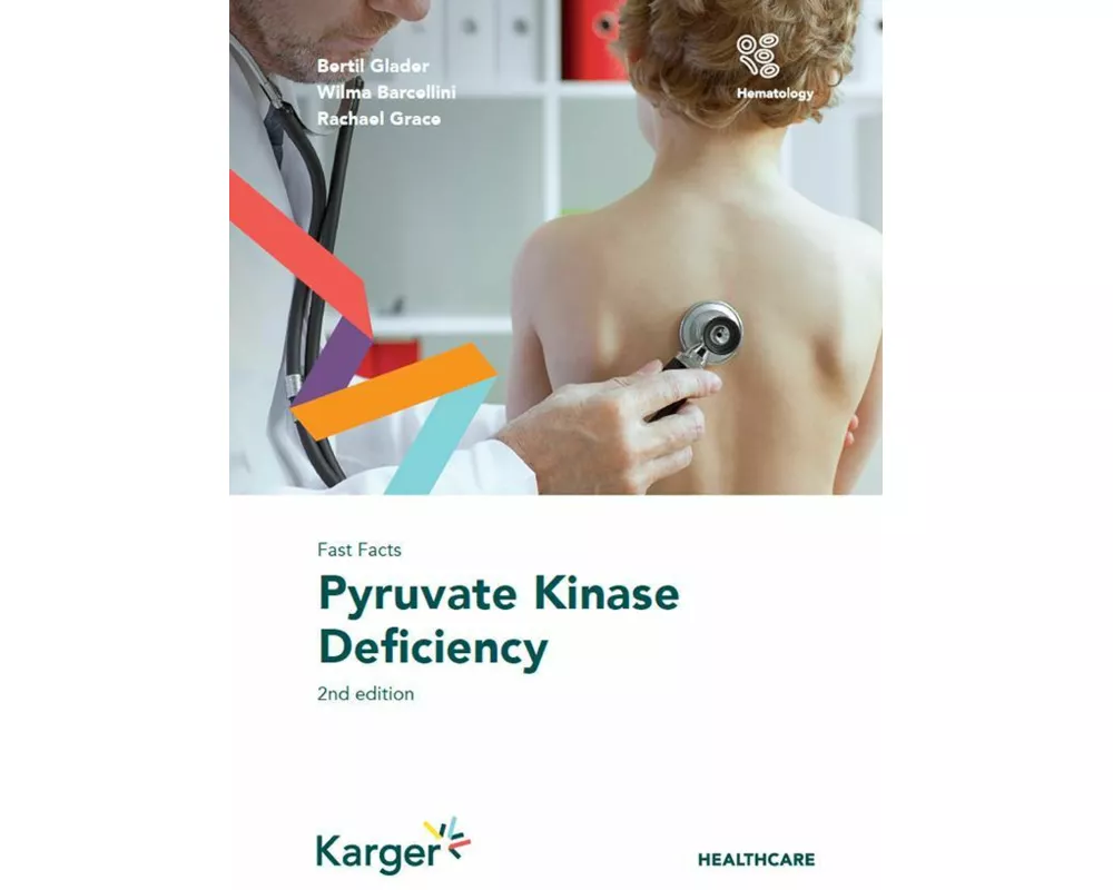 Fast Facts: Pyruvate Kinase Deficiency