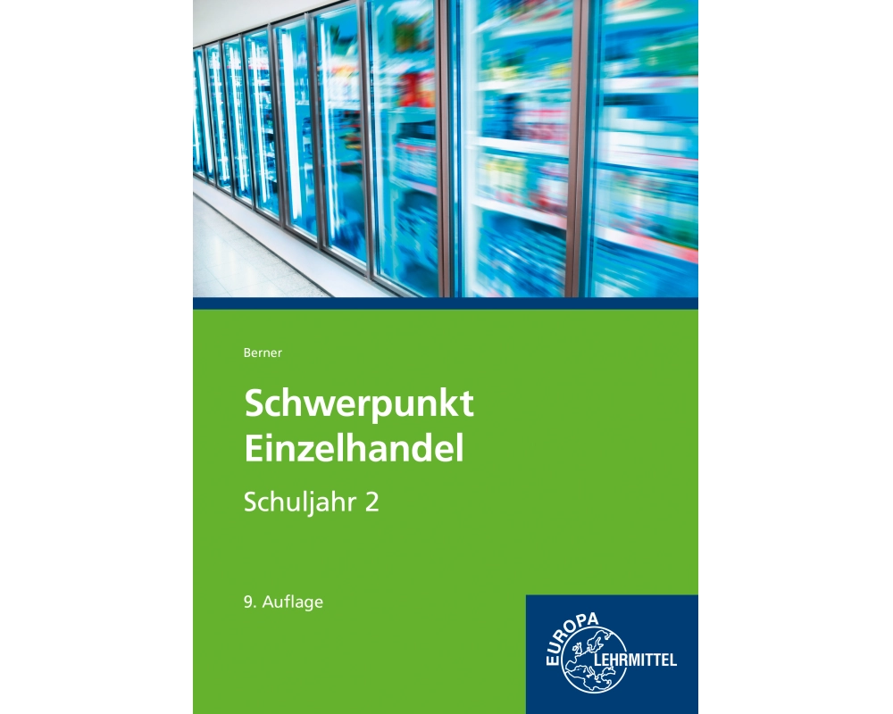 Schwerpunkt Einzelhandel Schuljahr 2