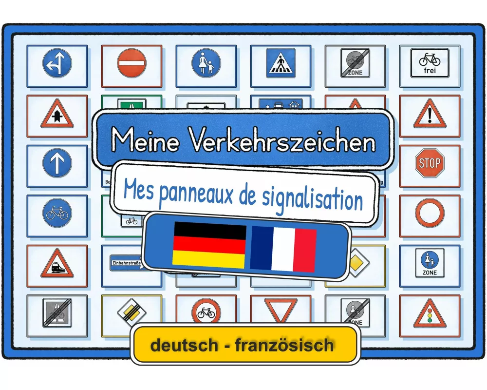 Meine Verkehrszeichen deutsch - französisch