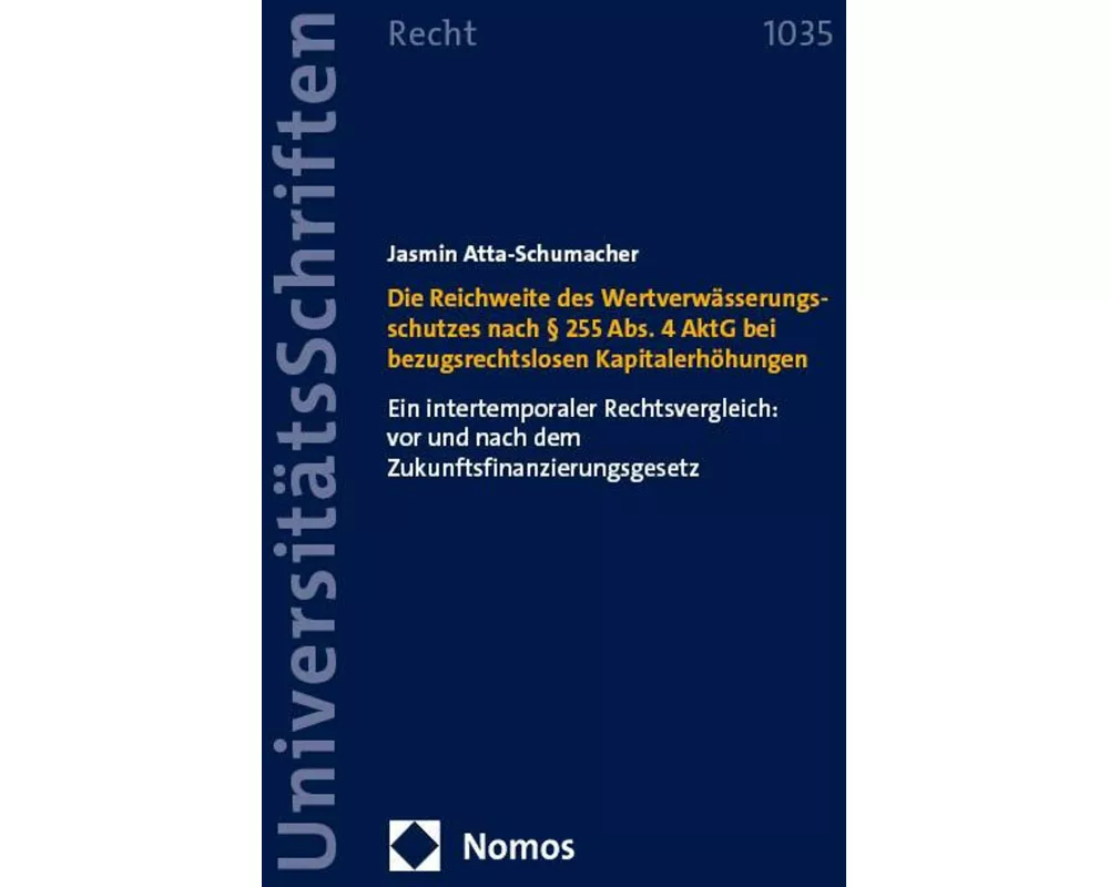Die Reichweite des Wertverwässerungsschutzes nach § 255 Abs. 4 AktG bei bezugsrechtslosen Kapitalerhöhungen