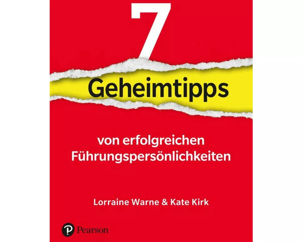 7 Geheimtipps von Führungspersönlichkeiten