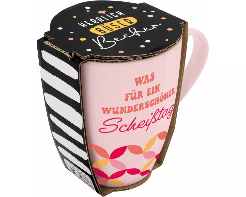 Tasse mit Motivdruck "Was für ein wunderschöner Scheißtag", mit Banderole