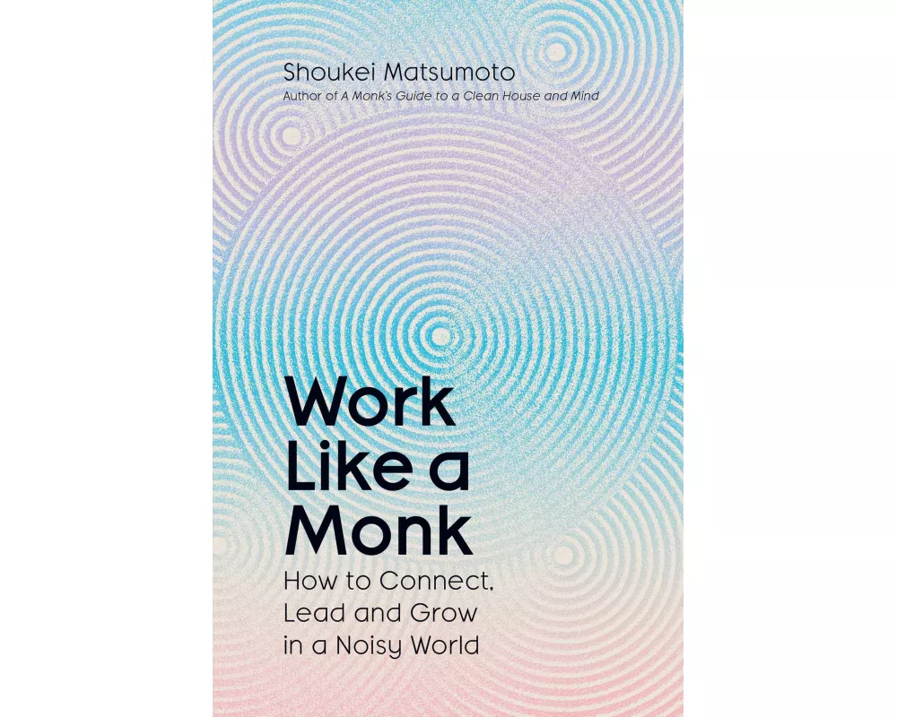 Work Like A Monk