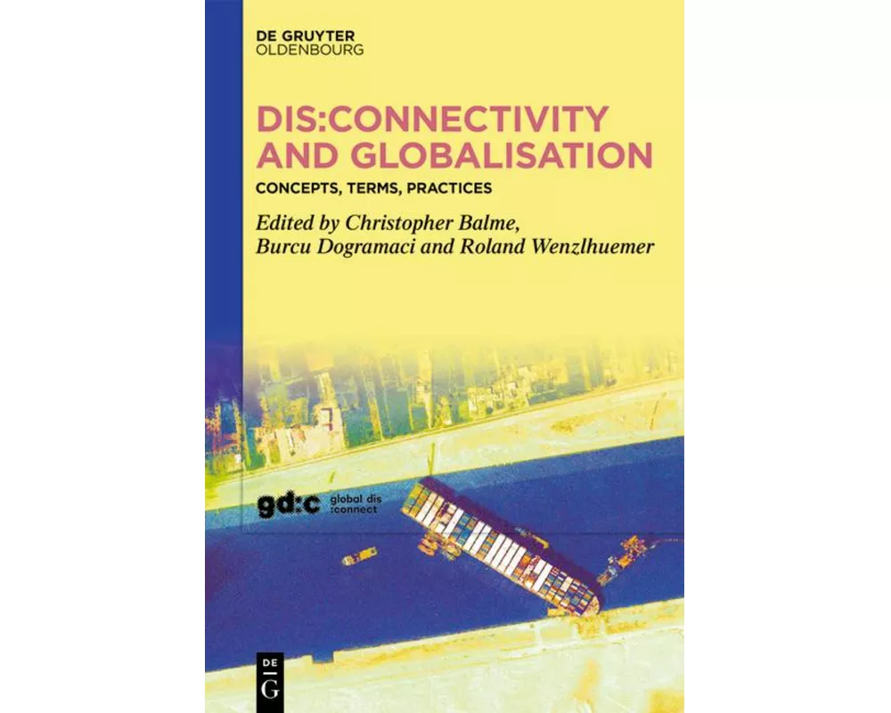 Dis:connectivity and Globalisation