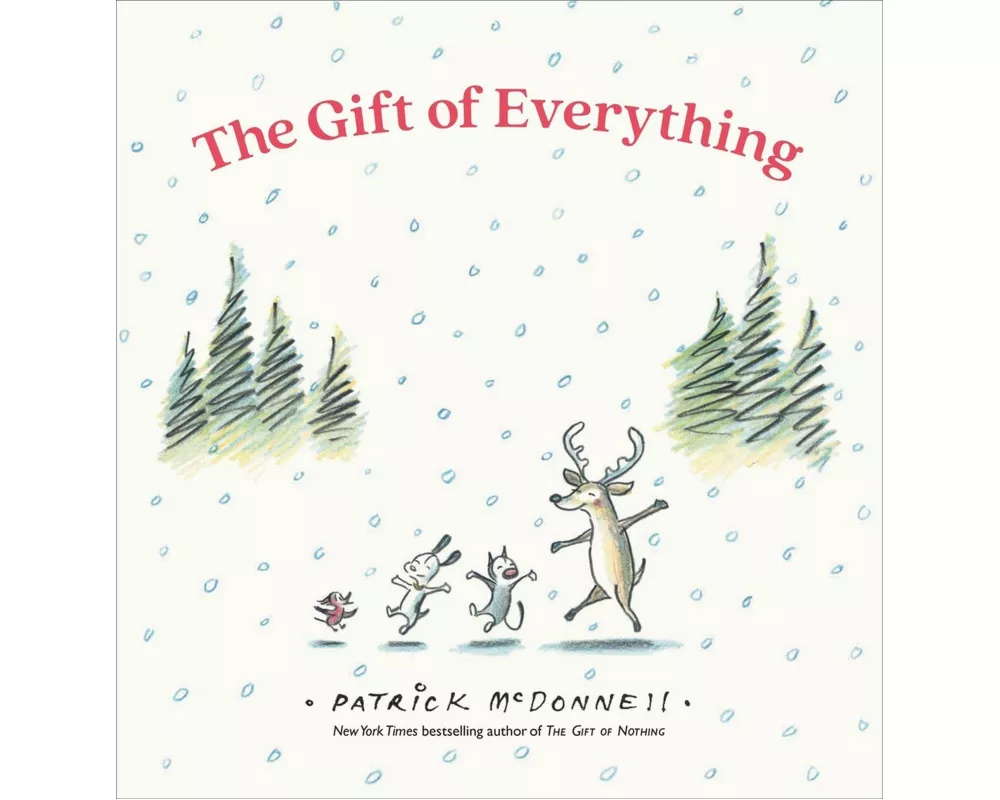 The Gift of Everything