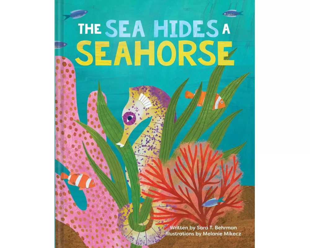 The Sea Hides a Seahorse