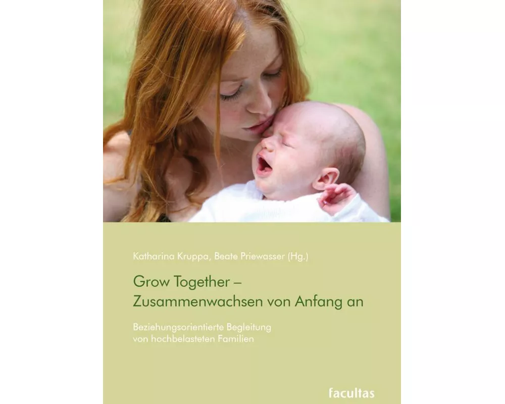 Grow Together - Zusammenwachsen von Anfang an