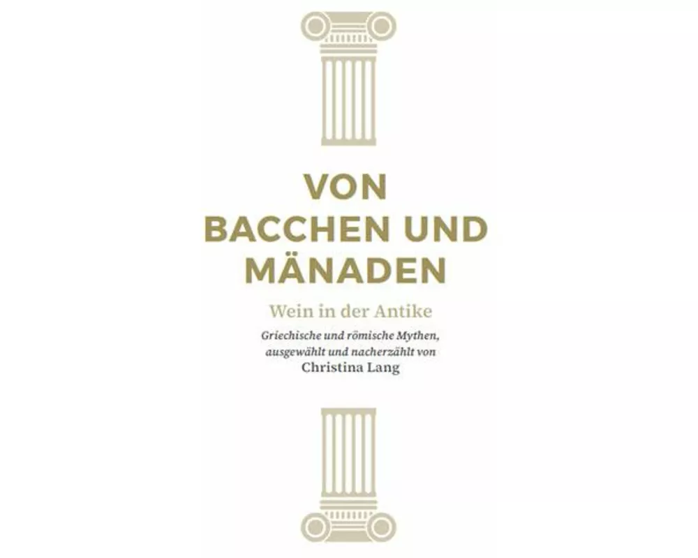 Von Bacchen und Mänaden