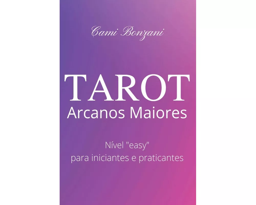 Tarot Arcanos Maiores