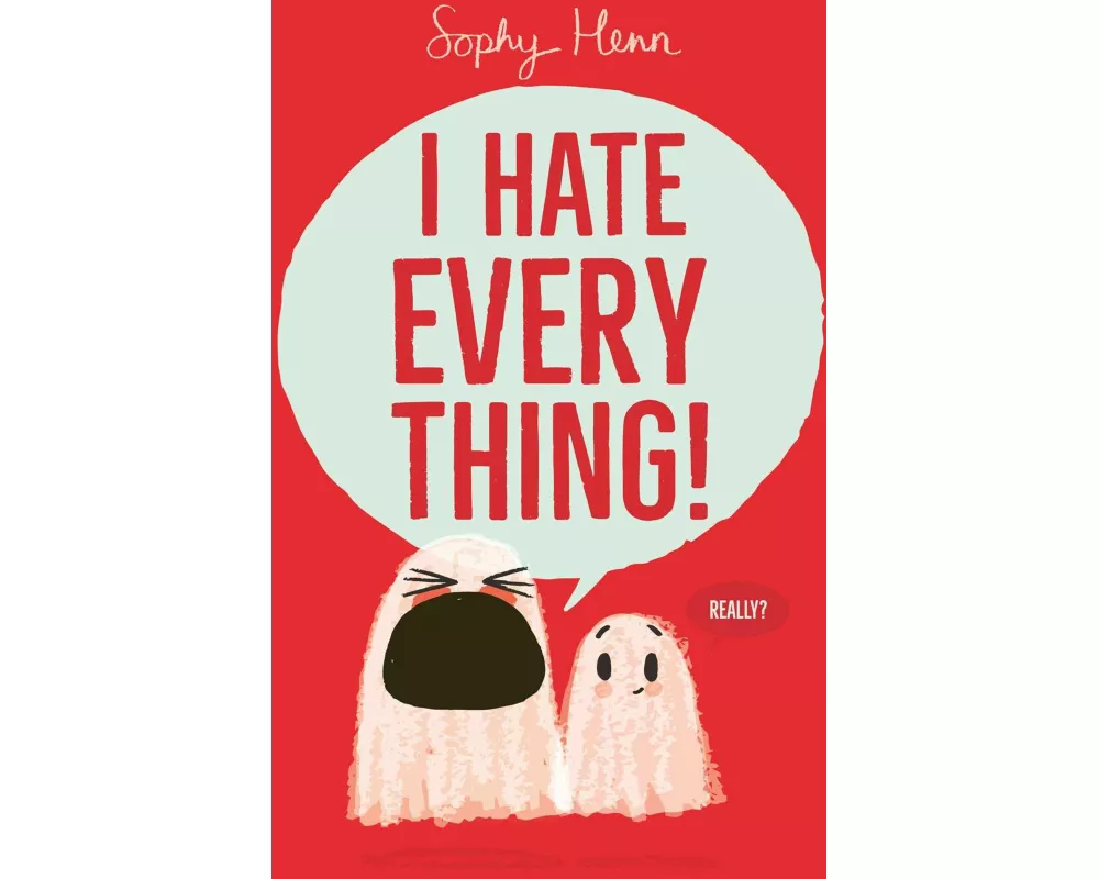 I Hate Everything