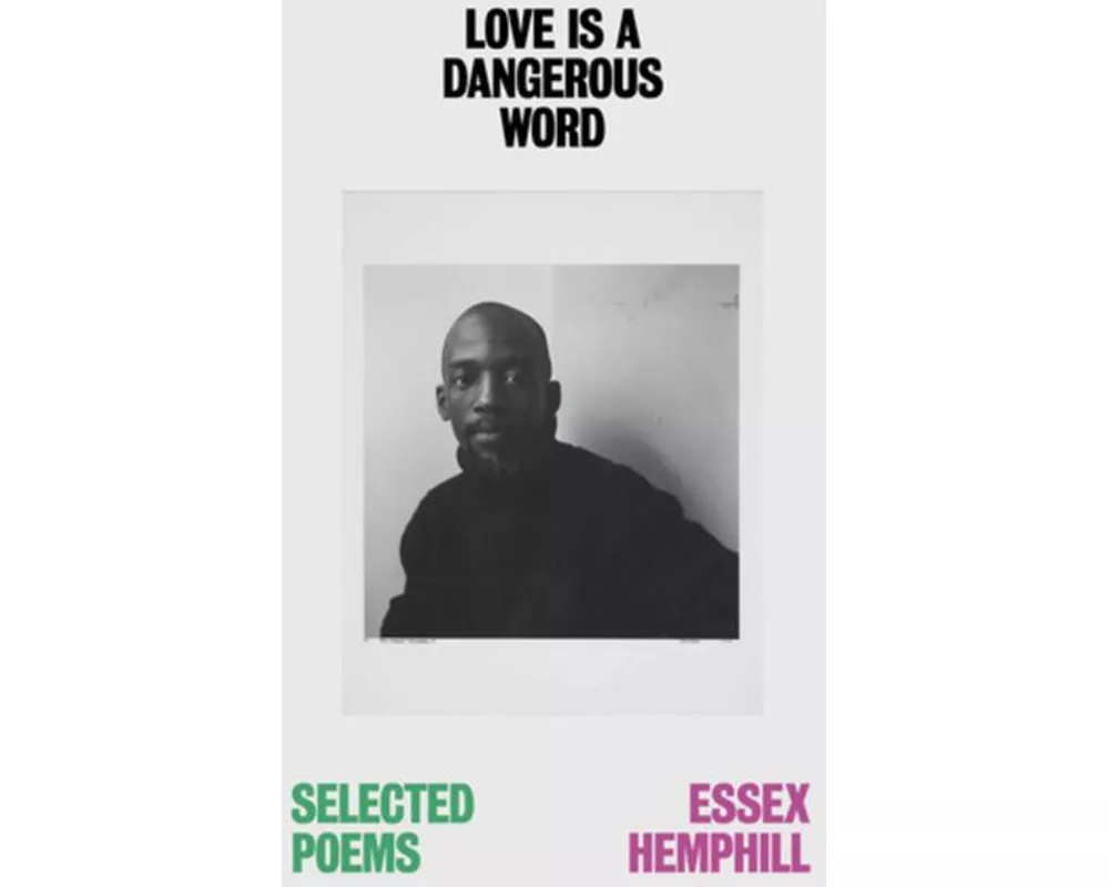 Love is a Dangerous Word