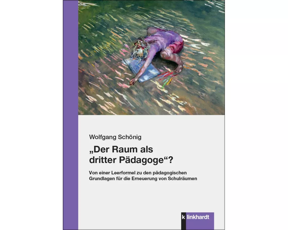 "Der Raum als dritter Pädagoge"?