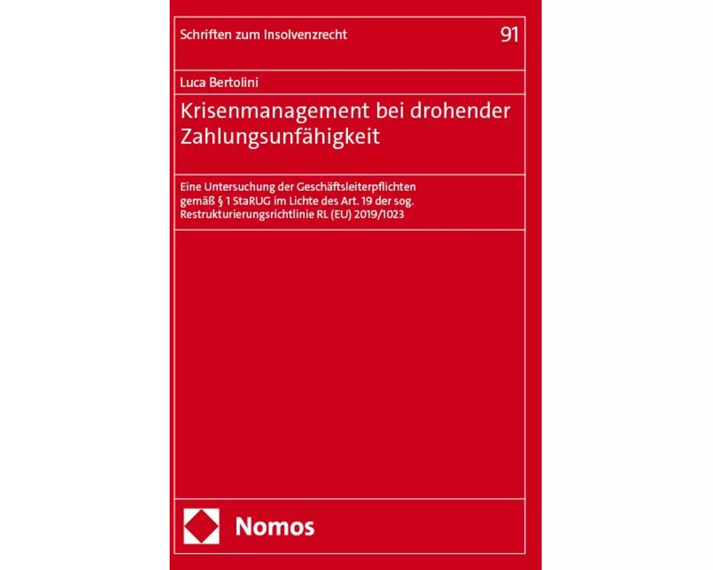 Krisenmanagement bei drohender Zahlungsunfähigkeit