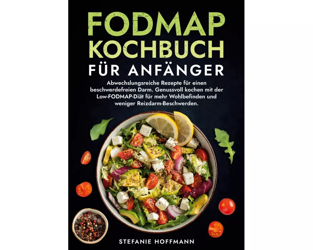 Fodmap Kochbuch für Anfänger
