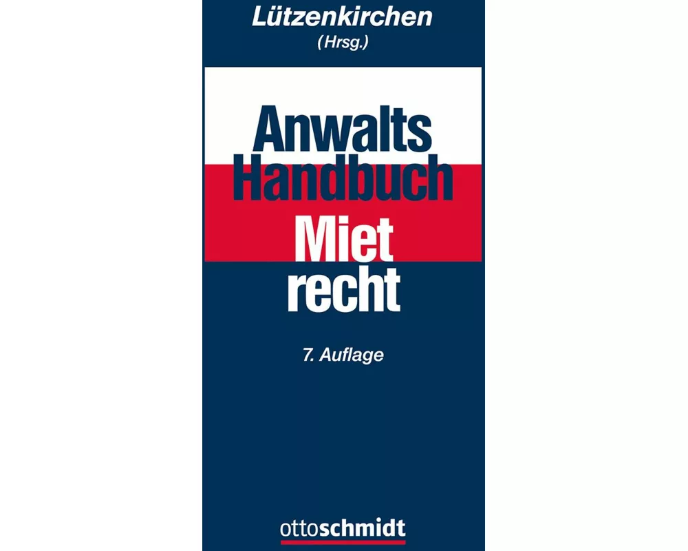 Anwalts-Handbuch Mietrecht