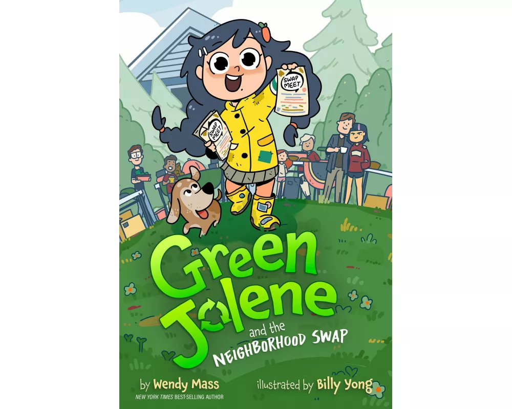 Green Jolene: Green Jolene and the Neighborhood Swap