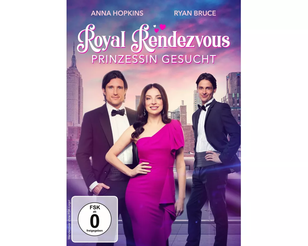 Royal Rendezvous - Prinzessin gesucht