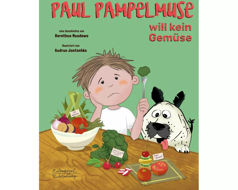 Paul Pampelmuse will kein Gemüse
