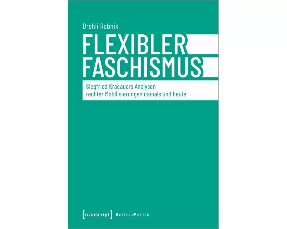 Flexibler Faschismus