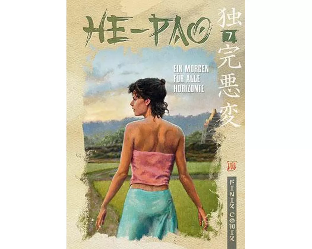 He Pao Gesamtausgabe / Ein Morgen für alle Horizonte