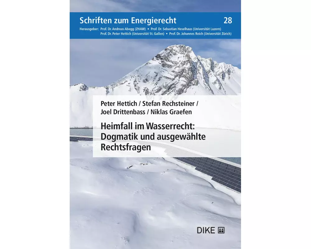Heimfall im Wasserrecht: Dogmatik und ausgewählte Rechtsfragen