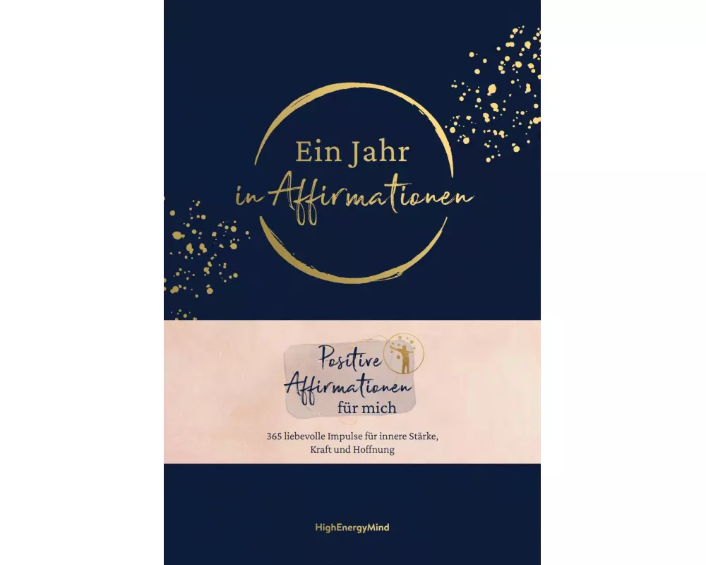 Ein Jahr in Affirmationen